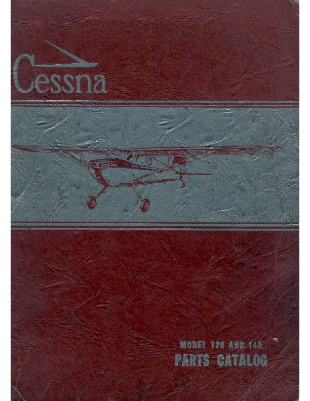 CESSNA – 120- 140 – Parts Catalog.pdf Cessna 120, 140