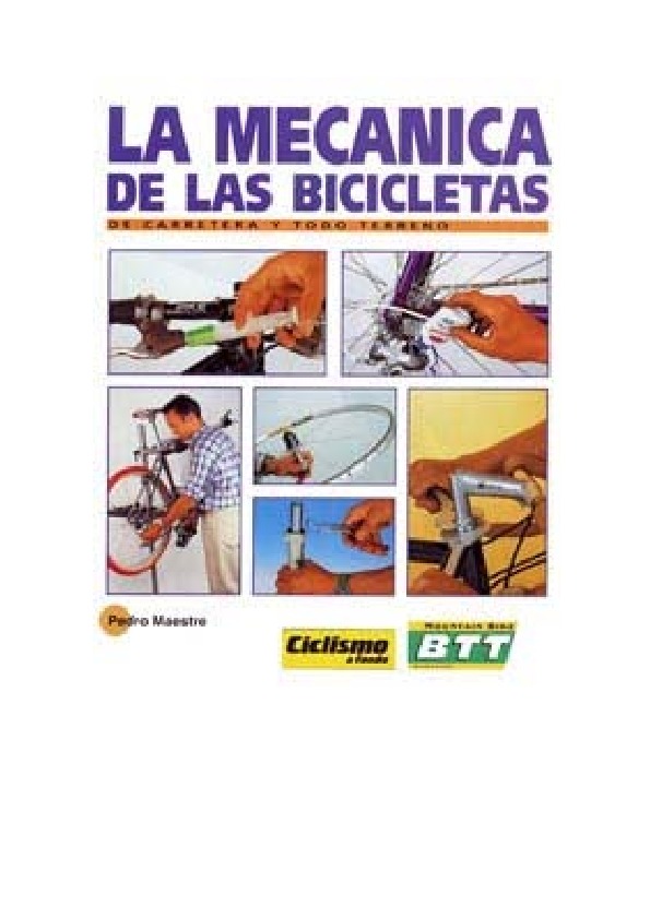 La Mecanica de las Bicicletas pdf La Mecanica de las Bicicletas pdf