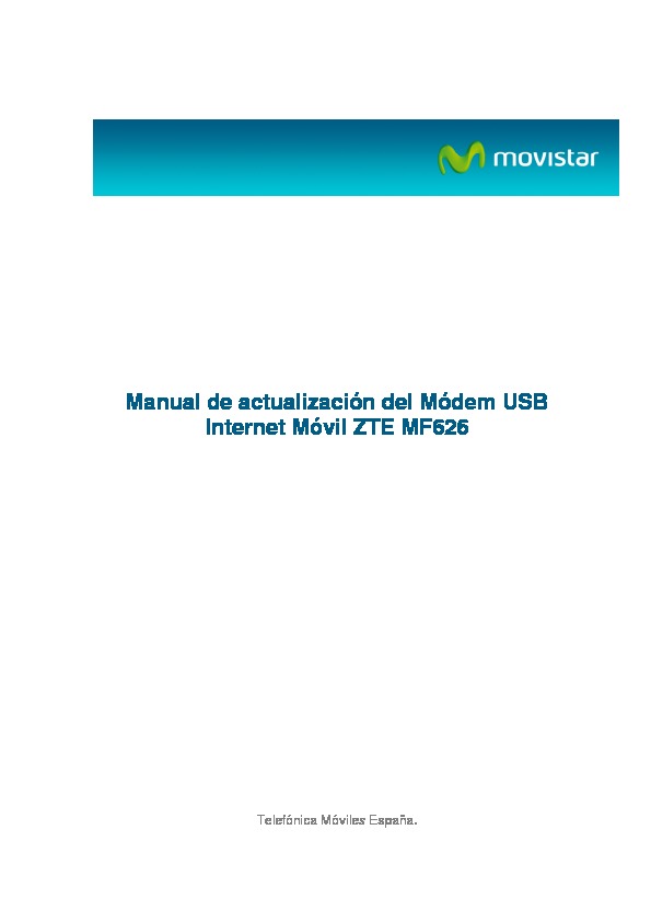 Manual actualizacion modem USB ZTEMF626 pdf Manual actualizacion modem USB ZTEMF626 pdf