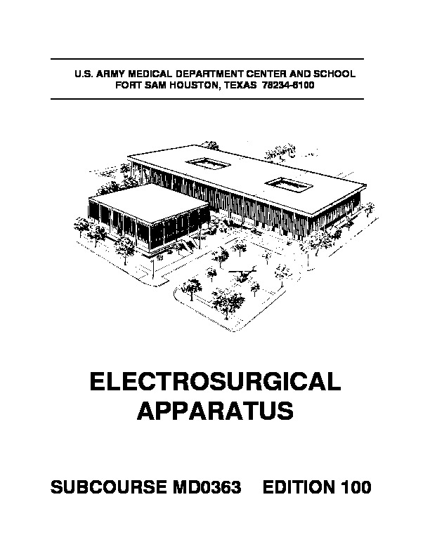 8332214 US Army Medical Course MD0363100 Electrosurgical Apparatus pdf 8332214 US Army Medical Course MD0363100 Electrosurgical Apparatus pdf